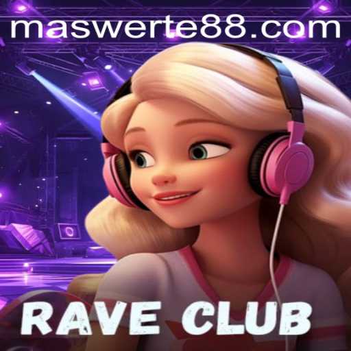RaveClub: Dive into the Exciting World of 'MA SWERTE'